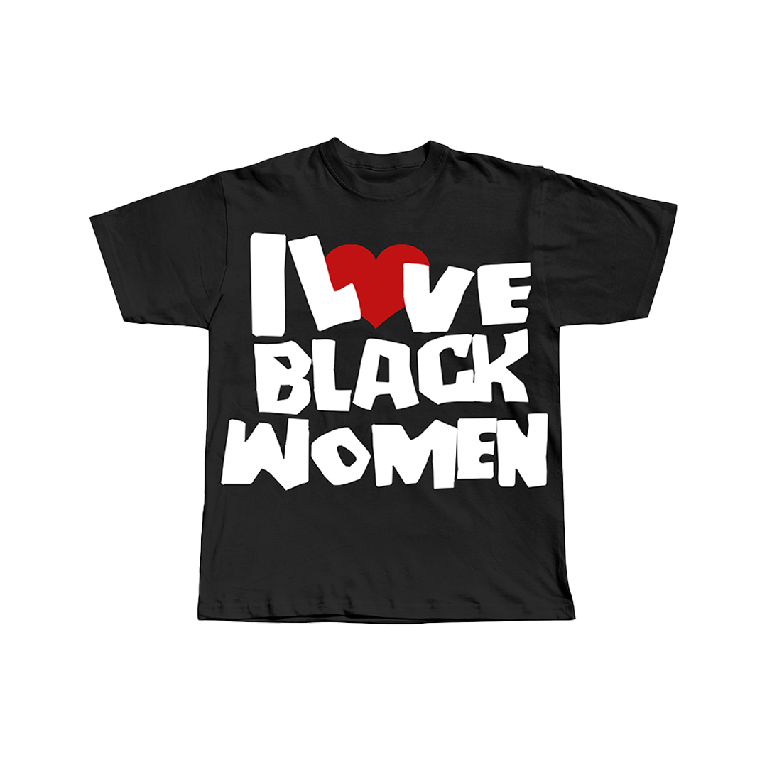 I LOVE BLCK WOMEN STATEMENT TEE